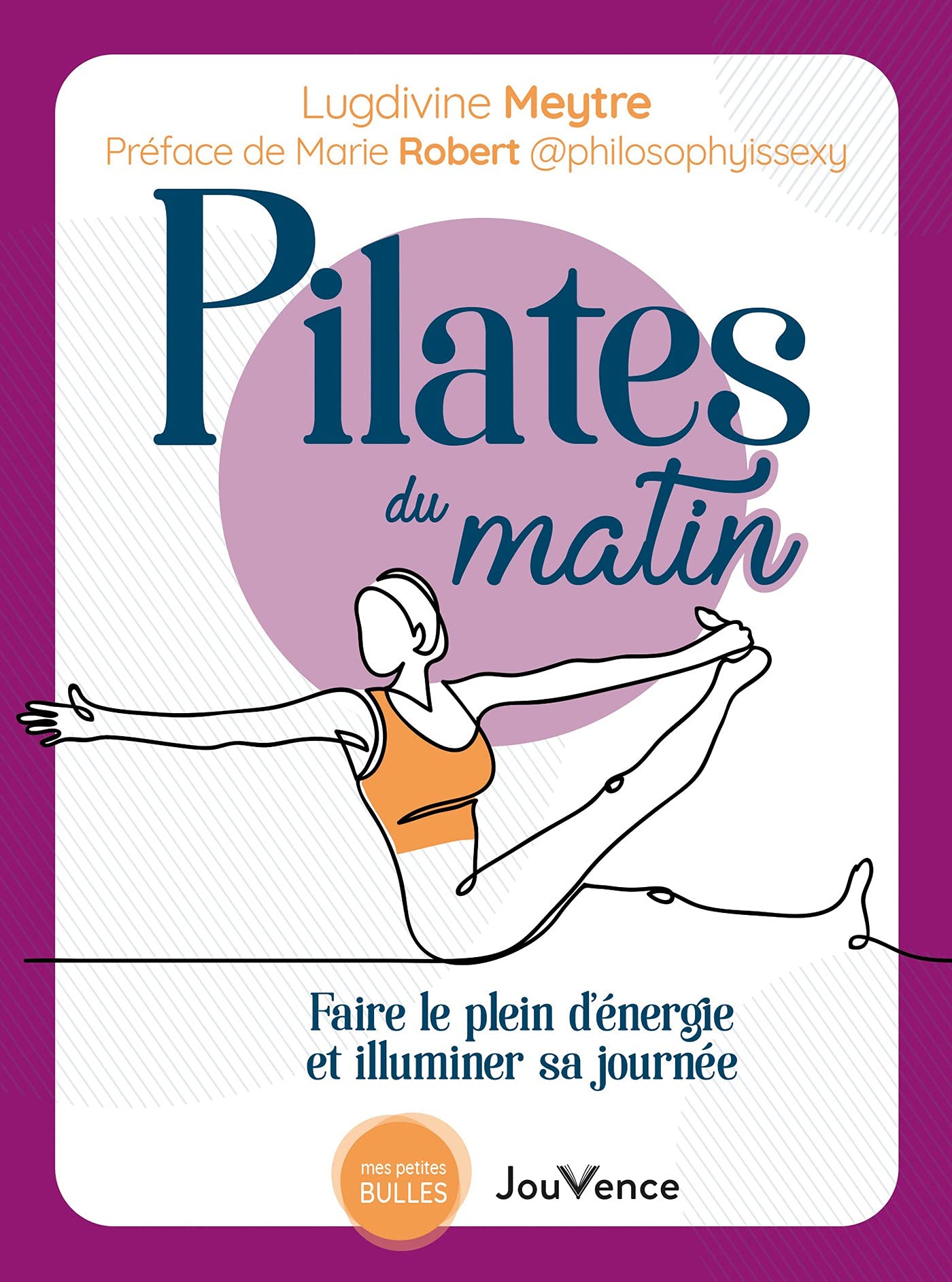 Pilates du matin (French Edition)