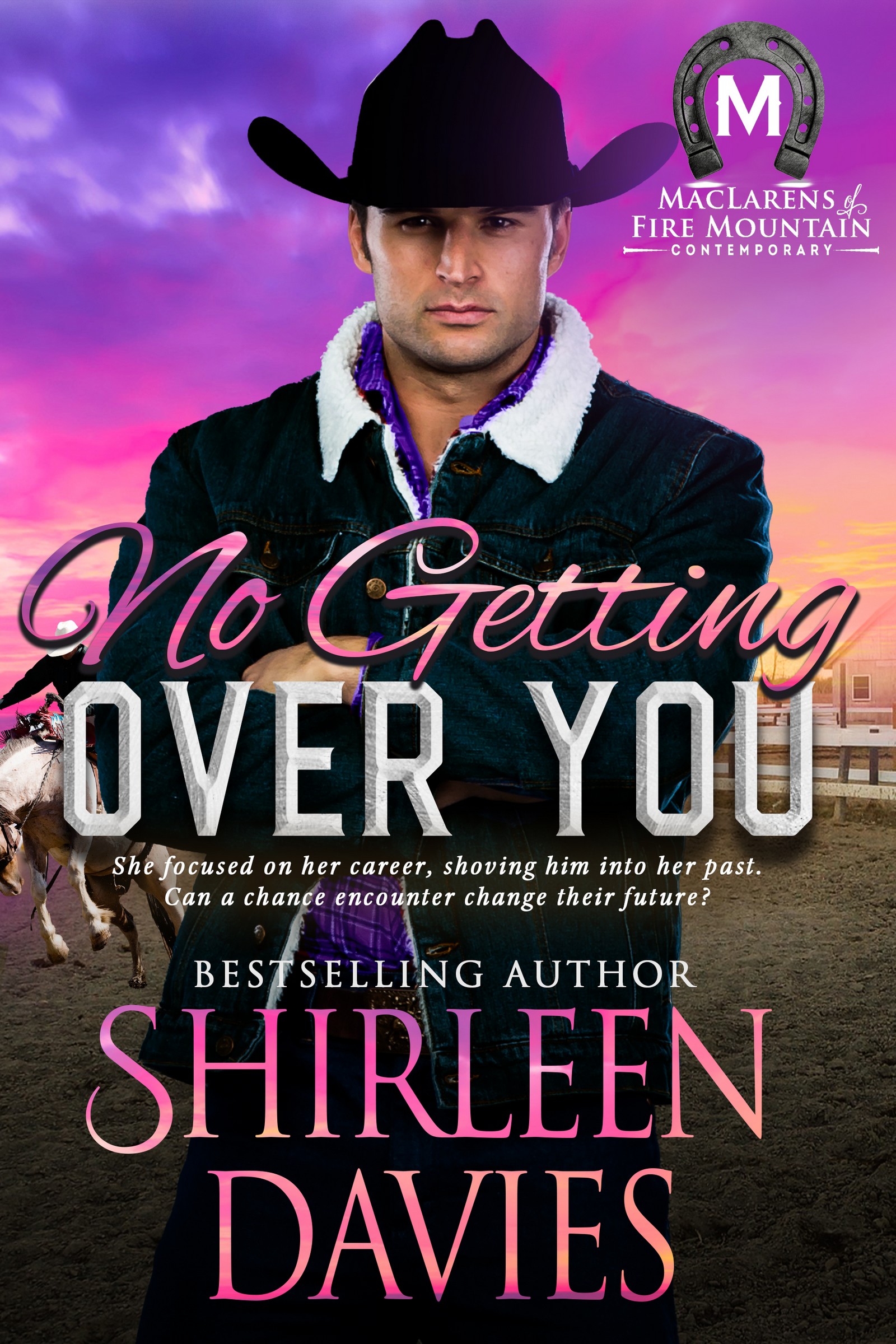 No Getting Over You (MacLarens of Fire Mountain Contemporary #7)