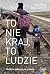 To nie kraj, to ludzie