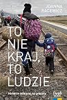 To nie kraj, to ludzie
