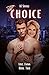 The Choice (Love, Emma #2)