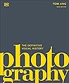 Photography: The ...