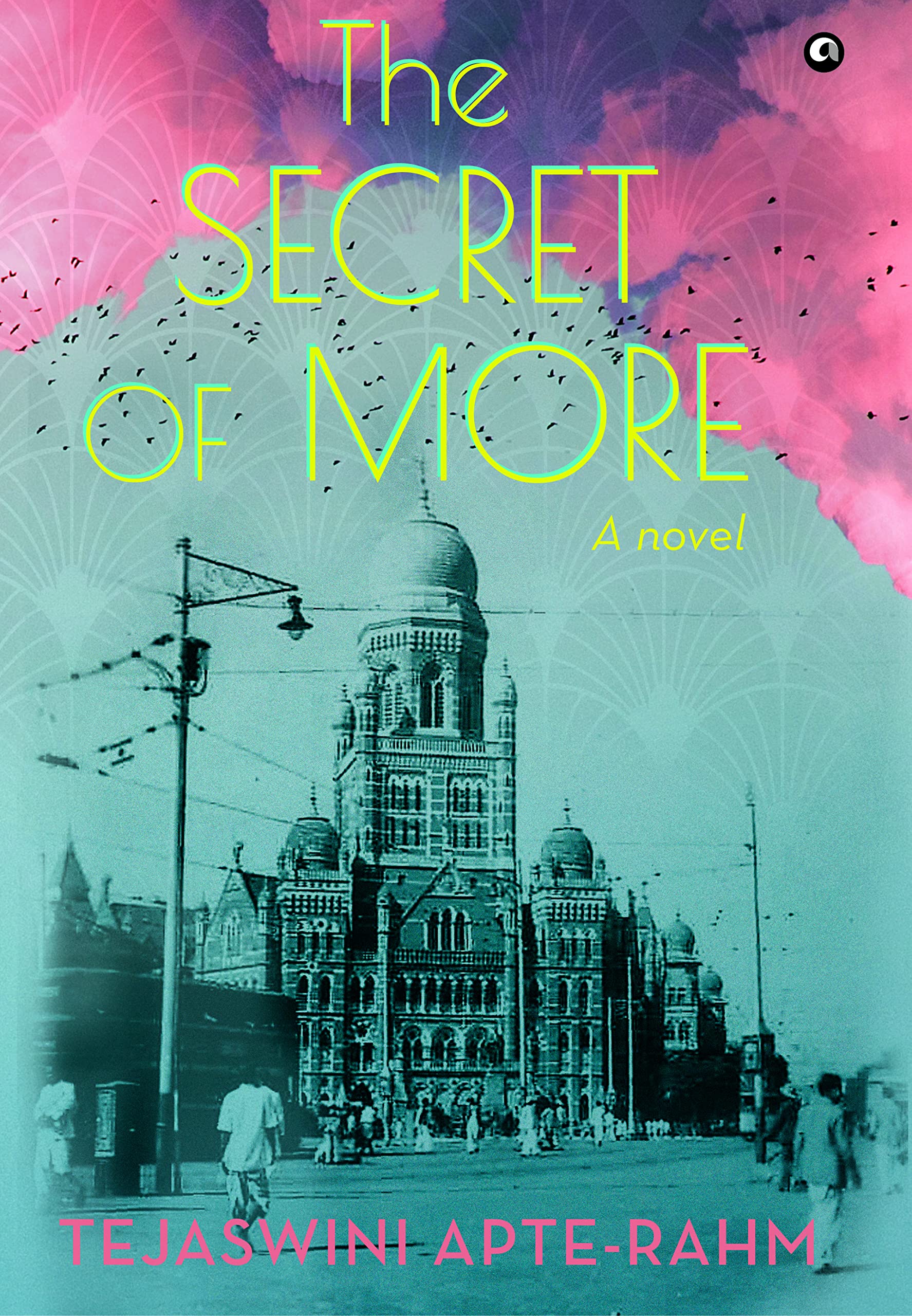 The Secret of More: A Novel (Kindle Edition)