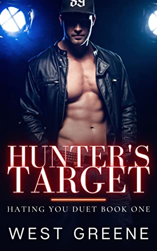 Hunter's Target (Hating You Duet #1)