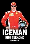 Iceman - Kimi teekond by Heikki Kulta Iceman - Kimi teekond by Heikki Kulta