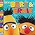Bert & Ernie