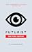 Futurist: New York edition