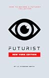Futurist by Lil Diamond Smith