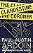 The Clandestine Coroner by Paul Austin Ardoin