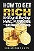 How to Get Rich Selling & B...