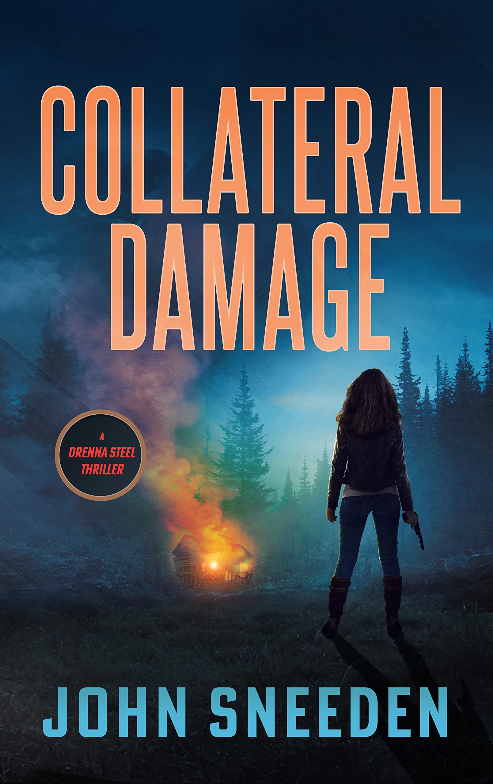 Collateral Damage (Drenna Steel #2)