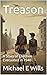 Treason: A Story of Children Evacuated in 1940 (Clifftop Farm in Wartime Book 1)
