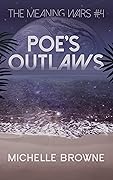 Poe's Outlaws: A Queer Space Opera