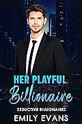 Her Playful Billionaire