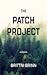The Patch Project