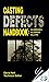 Casting Defects Handbook by David Neff