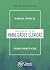 Manual para el desarrollo de habilidades clínicas: Casos prácticos (Spanish Edition)