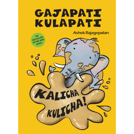 Gajapati Kulapati: Kalicha Kulicha!