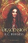 Descension (The Mystic Series) Descension (The Mystic Series)