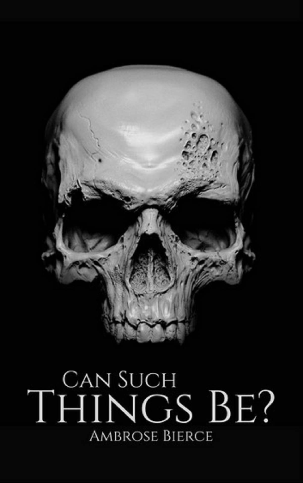 Can Such Things Be:Illustrated Editoion
