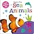 Baby's First Sea Animals (Baby's First Felt Flap Book)