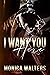 I Want You Here (The Berott...