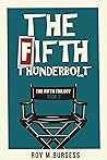 The Fifth Thunder...