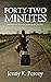 Forty-Two Minutes