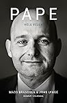 Pape: Hele vejen