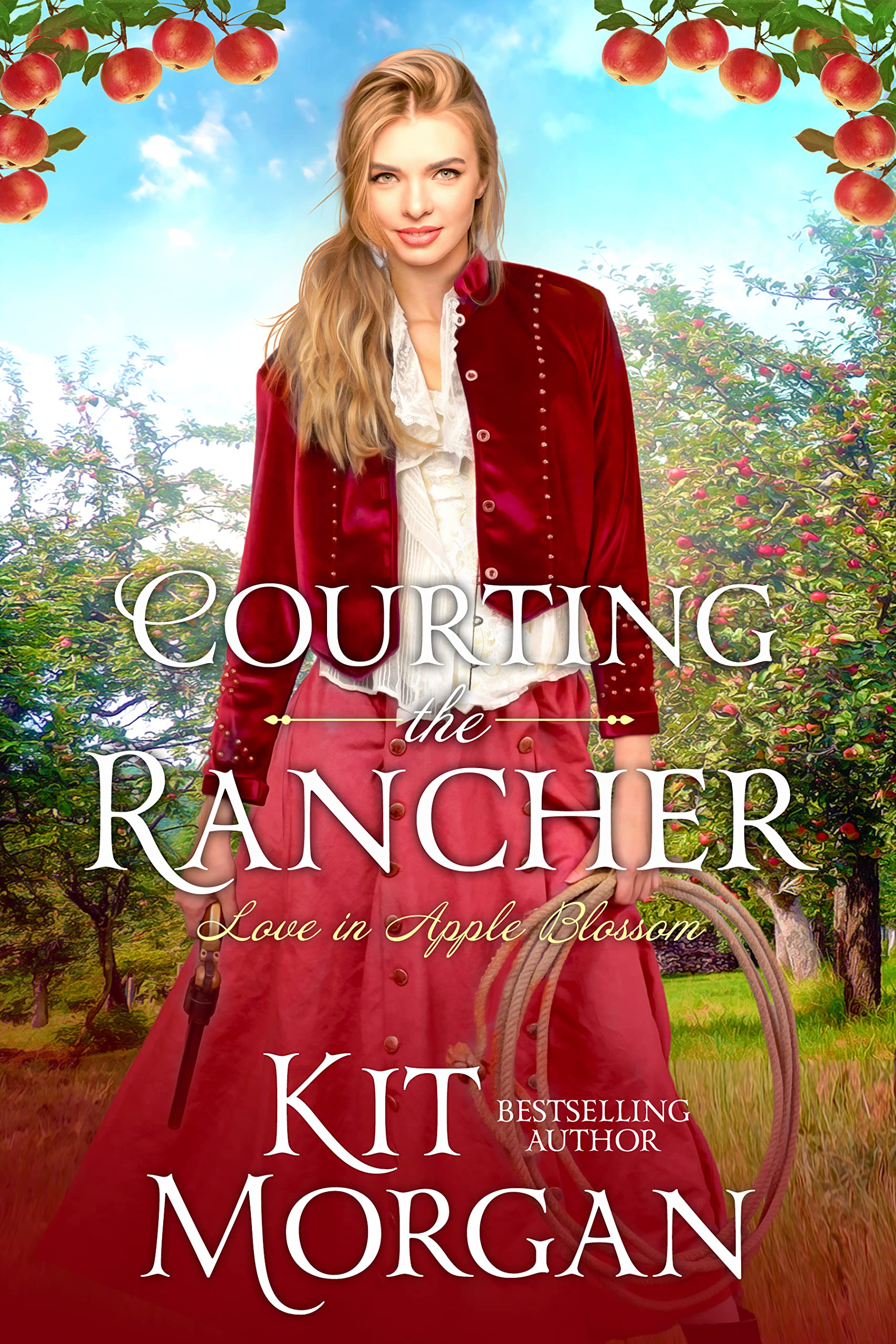 Courting the Rancher (Love in Apple Blossom, #1)