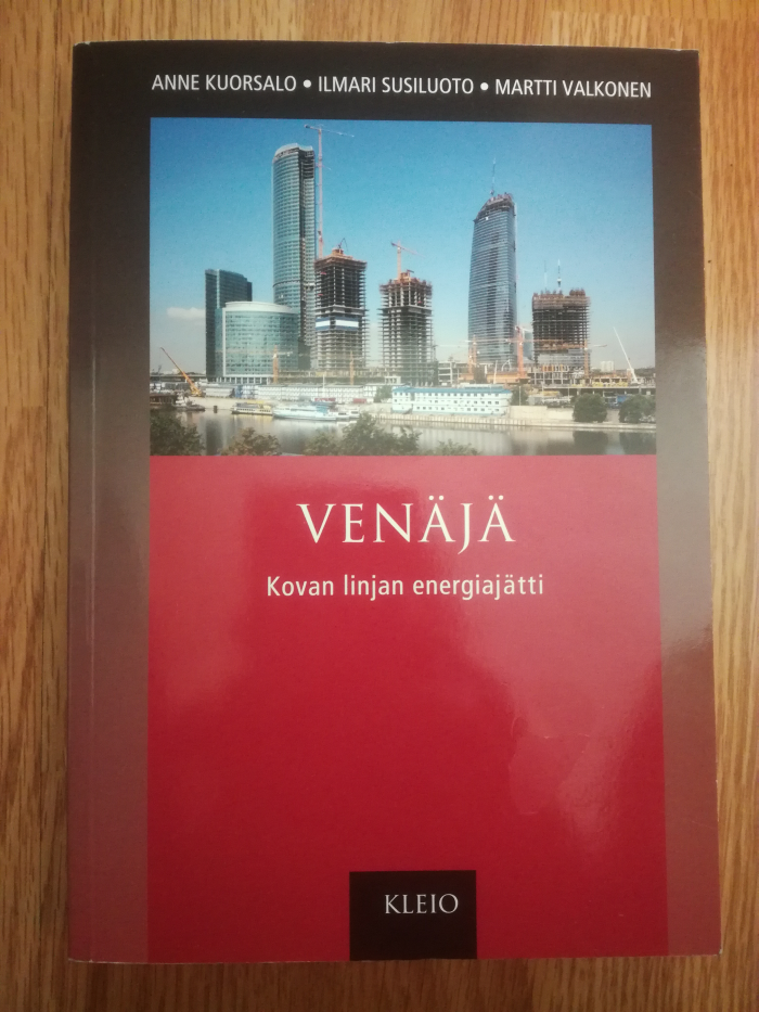 Venäjä : kovan linjan energiajätti