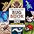 The Fascinating Bug Book for Kids: 500 Startling Facts! (Fascinating Facts)