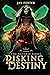 Risking Destiny (Naturae, #0)