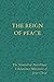 The Reign of Peace: The Non...