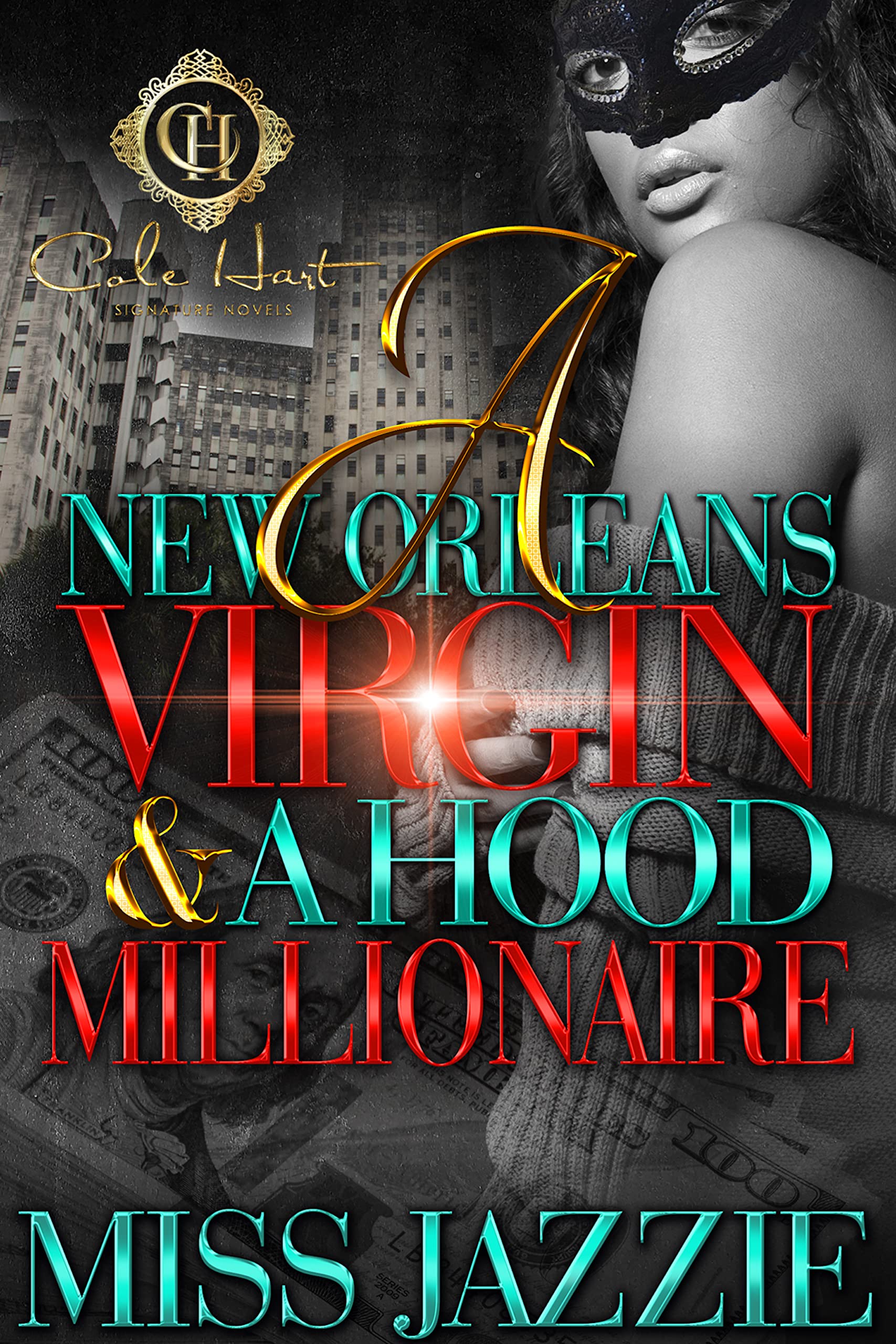 A New Orleans Virgin & Hood Millionaire (Kindle Edition)