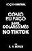 Como eu faço 5 mil dólares/...