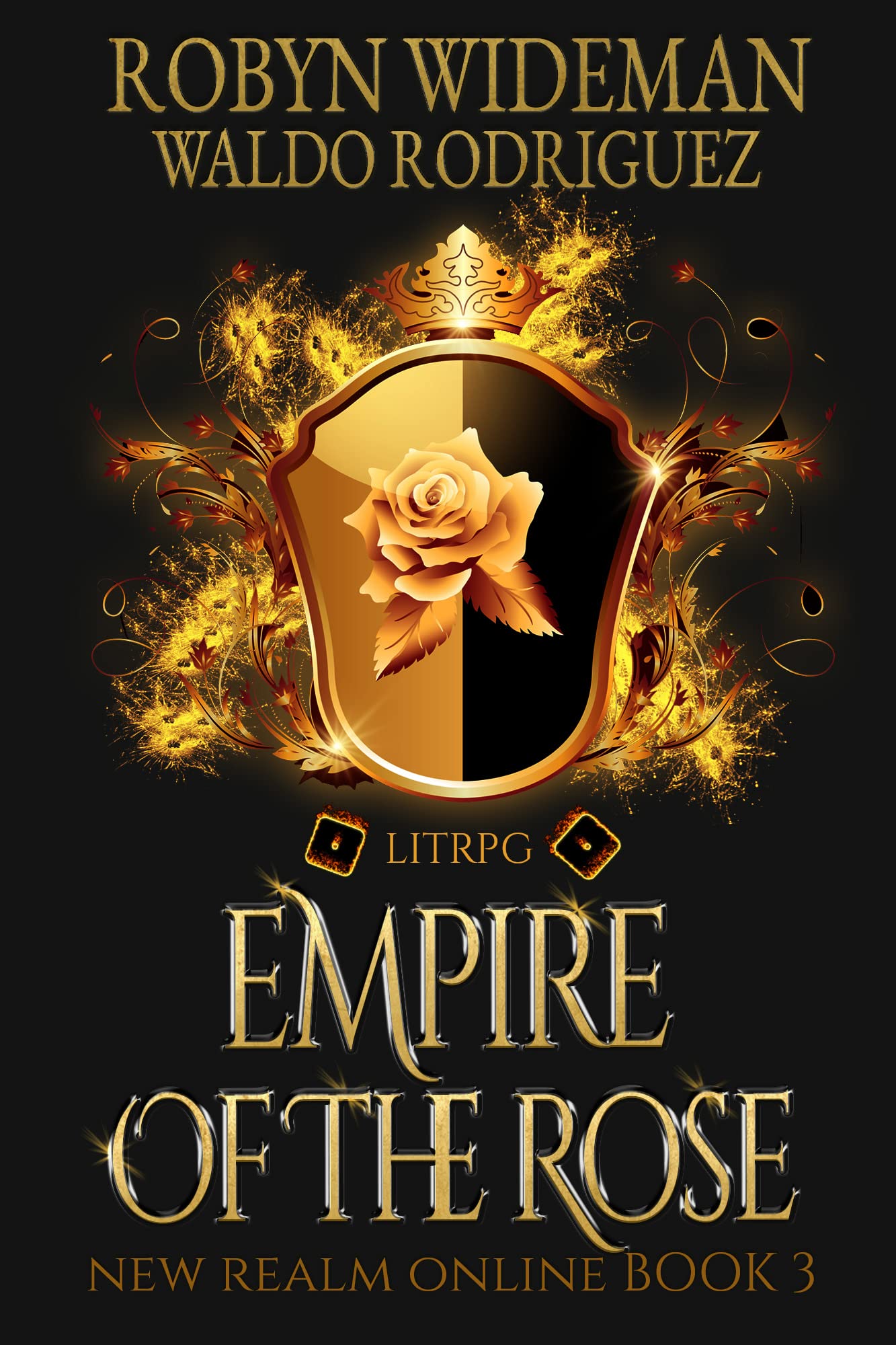 Empire of the Rose (New Realm Online #3)