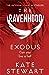 Exodus (The Ravenhood, #2)