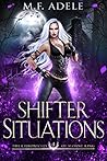 Shifter Situations