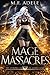 Mage Massacres (The Chronic...