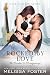 Rocked by Love by Melissa Foster