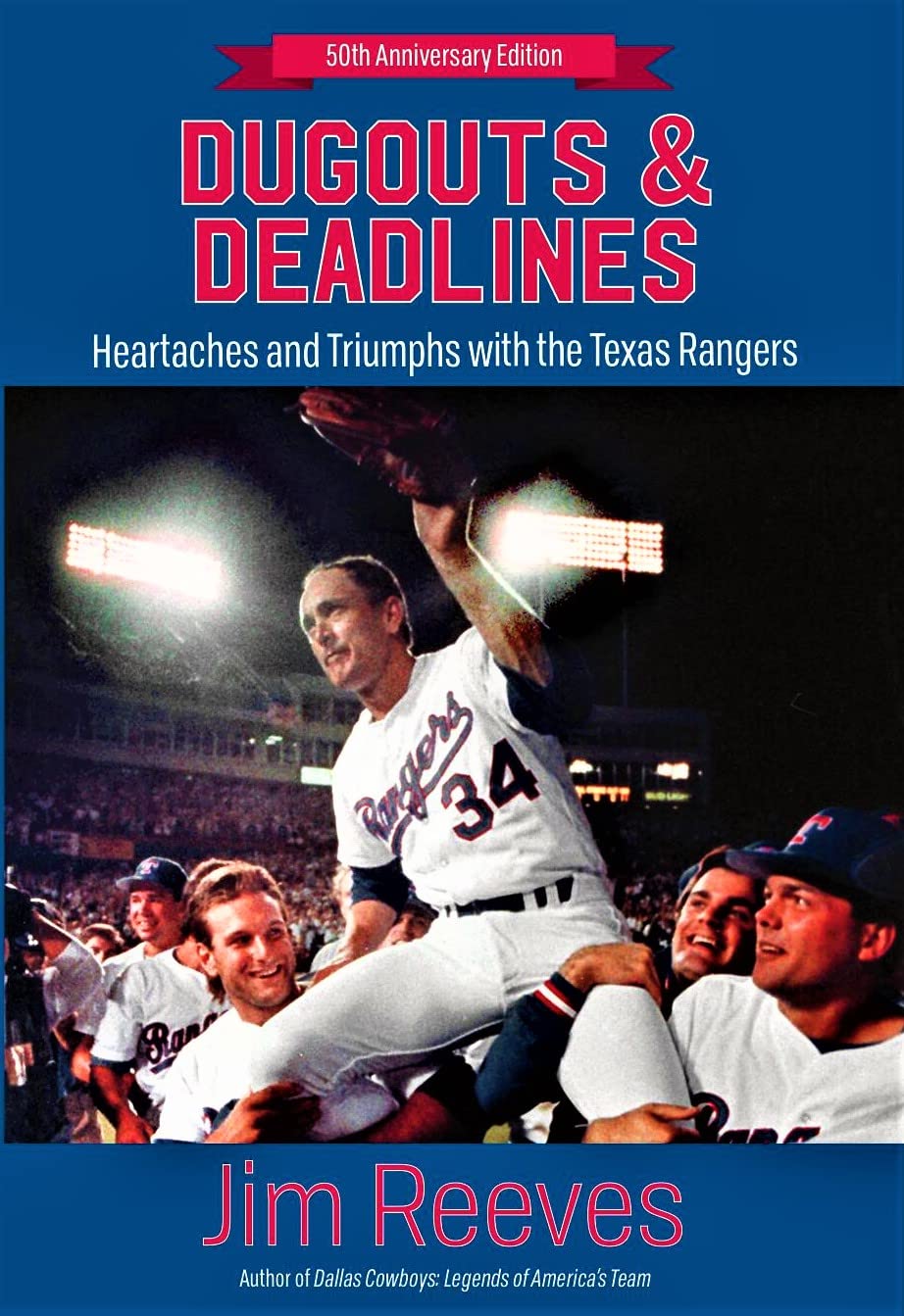 Dugouts and Diamonds: Triumphs and Heartaches with the Texas Rangers (Kindle Edition)