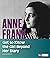 Anne Frank: Get to Know the...