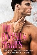 The Hatesick Diaries (St. Mary’s Rebels, #5)