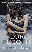 Glory Reborn
