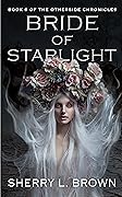 Bride of Starlight