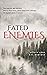Fated Enemies