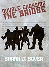 Double-Crossing t...