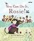 You Can Do It, Rosie!