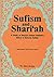 Sufism and Shari'ah: A Stud...